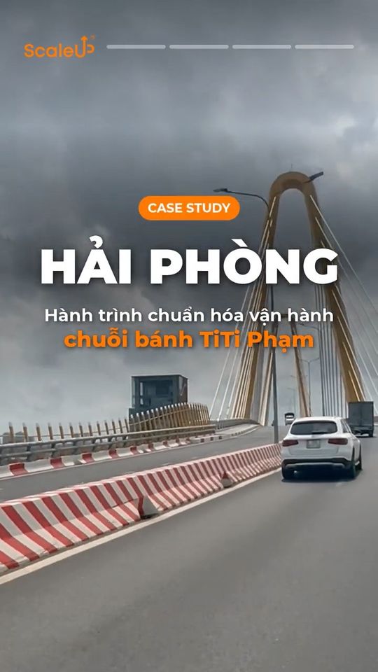 Hành trình chuẩn hóa vận hành chuỗi bánh TiTi Phạm, Hải Phòng